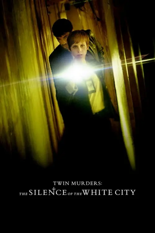 Постер до фільму "Twin Murders: The Silence of the White City 2019"