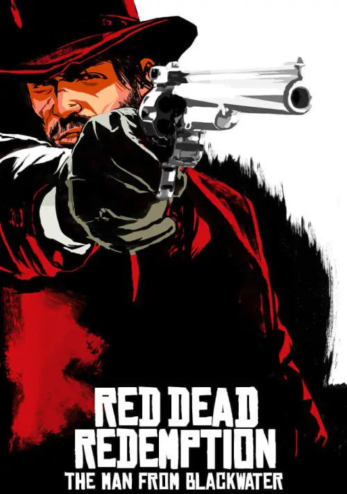 Постер до фільму "Red Dead Redemption: The Man from Blackwater"