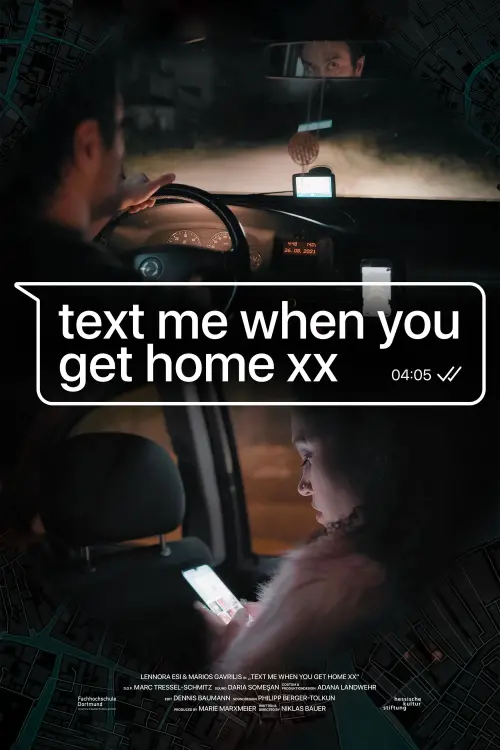 Постер до фільму "Text me when you get home xx"