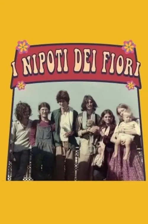 Постер до фільму "I nipoti dei fiori"