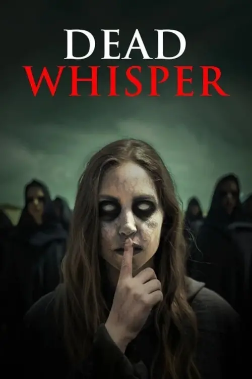 Постер до фільму "Dead Whisper"