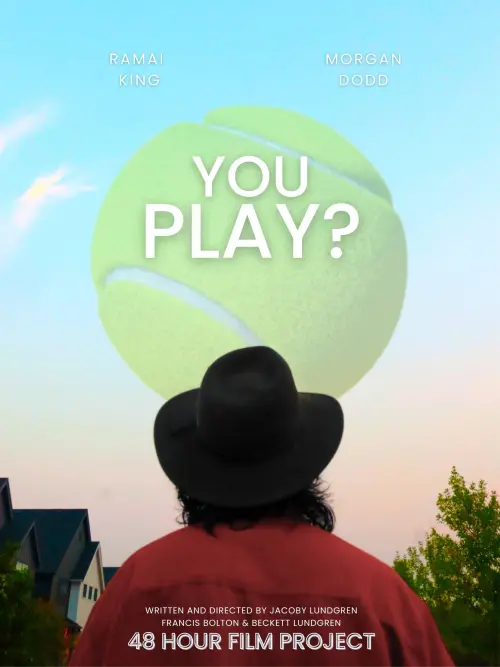 Постер до фільму "You Play?"