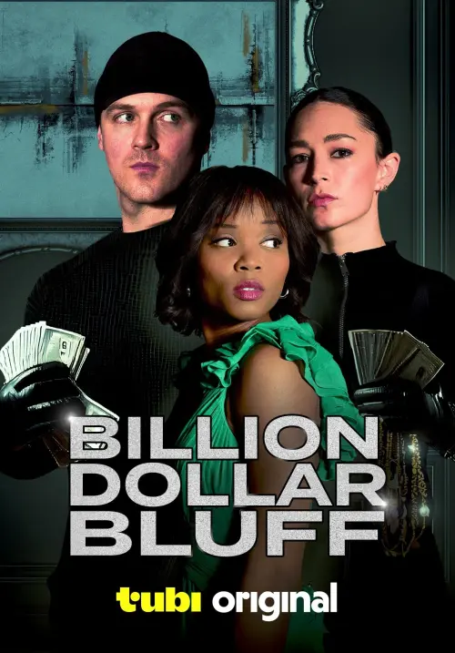 Постер до фільму "Billion Dollar Bluff"