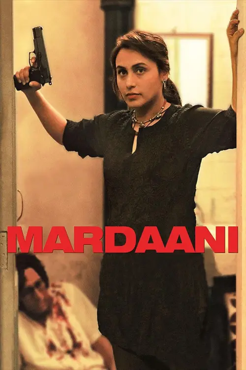 Постер до фільму "Mardaani"