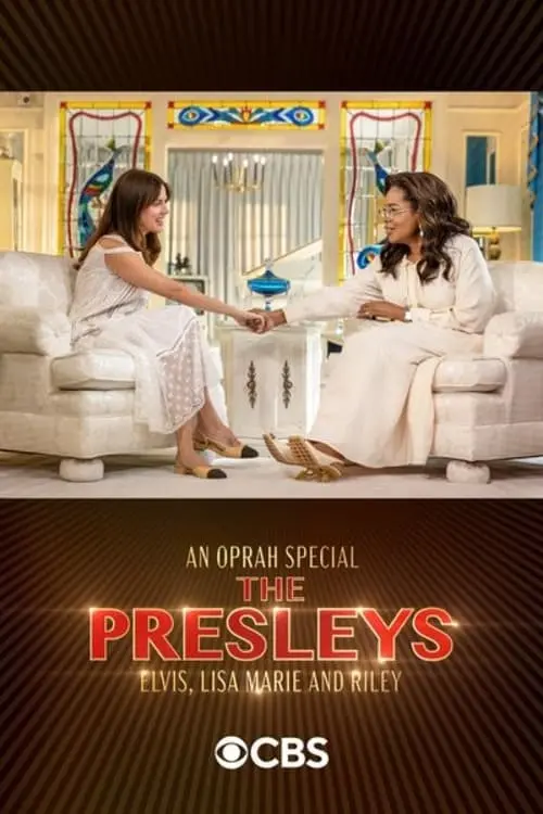 Постер до фільму "An Oprah Special: The Presleys – Elvis, Lisa Marie and Riley"