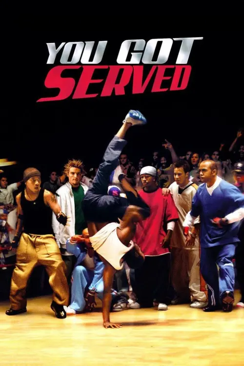 Постер до фільму "You Got Served"