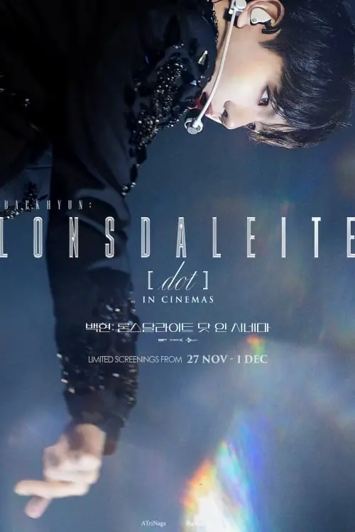 Постер до фільму "BAEKHYUN: Lonsdaleite [dot] IN CINEMAS"