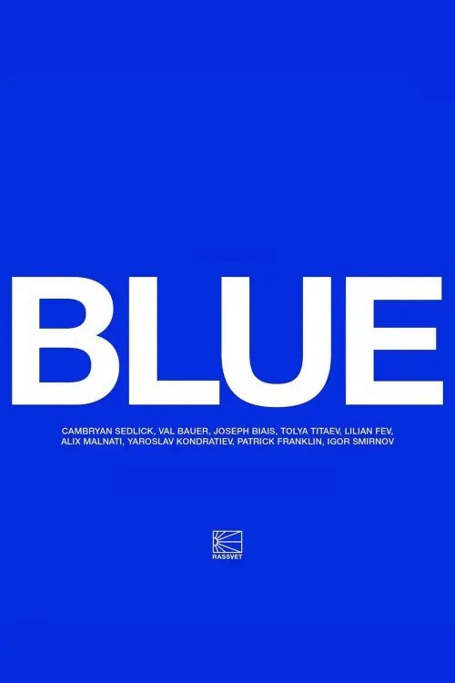 Постер до фільму "Blue"