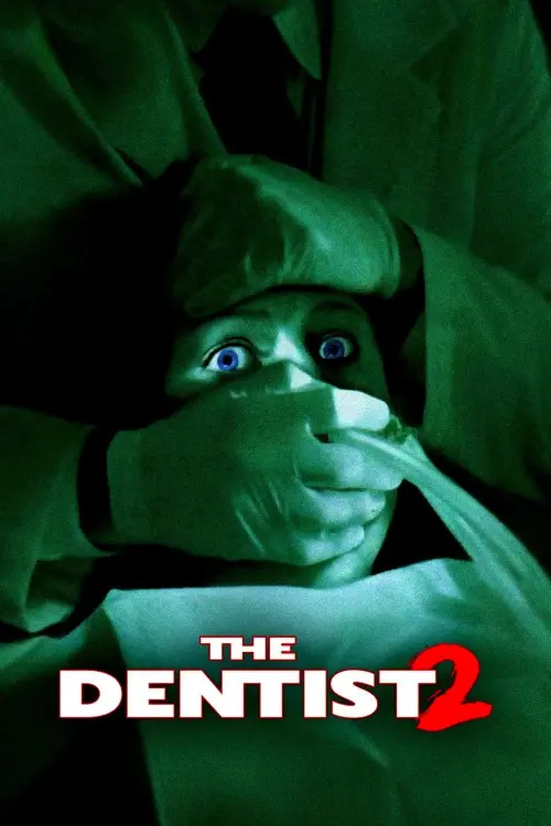 Постер до фільму "The Dentist 2"