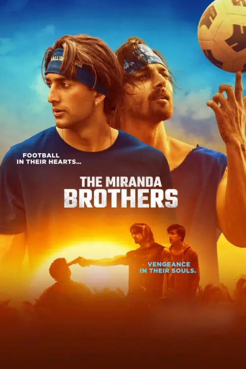 Постер до фільму "The Miranda Brothers"