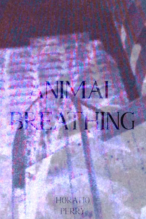 Постер до фільму "Animal Breathing"