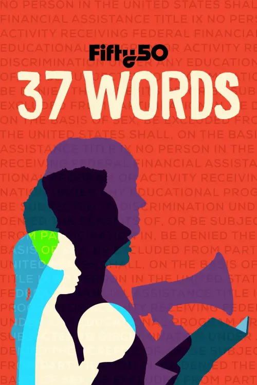 Постер до фільму "Title IX: 37 Words that Changed America"