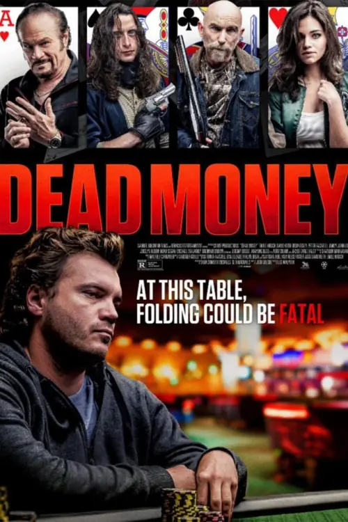 Постер до фільму "Dead Money"