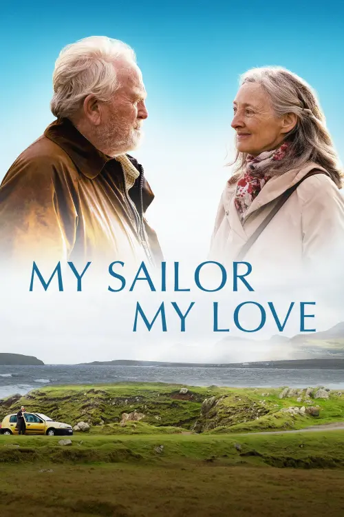 Постер до фільму "My Sailor My Love"