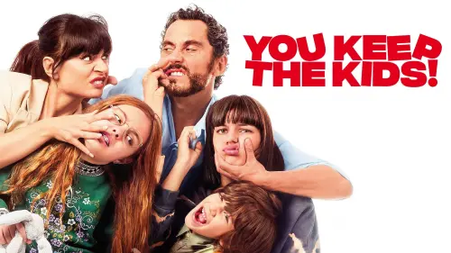 Відео до фільму You Keep the Kids | Official Trailer