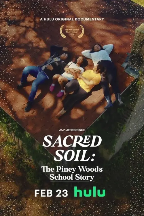 Постер до фільму "Sacred Soil: The Piney Woods School Story"