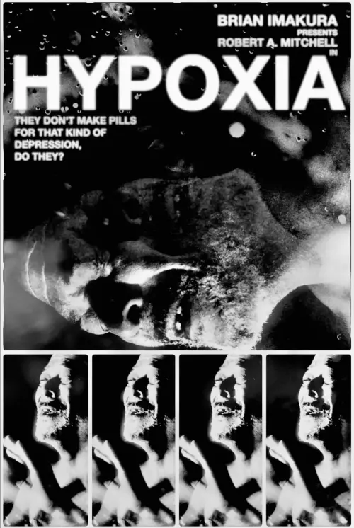 Постер до фільму "HYPOXIA"