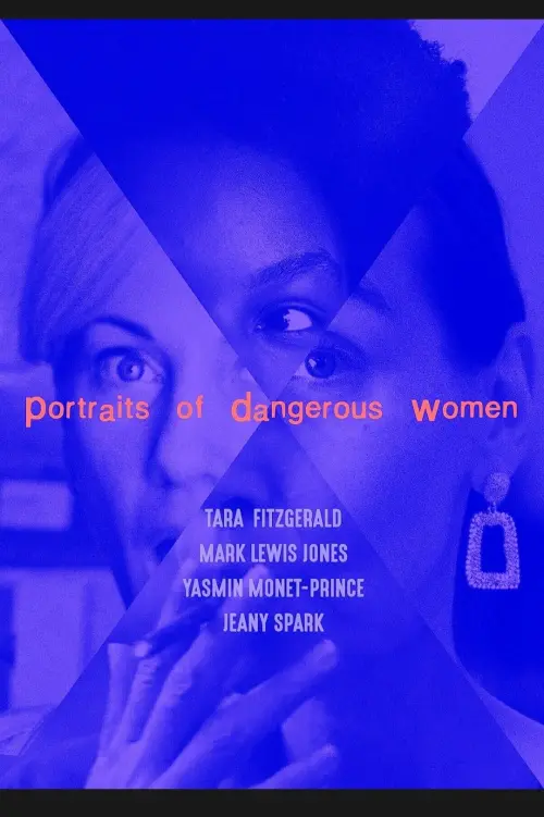 Постер до фільму "Portraits of Dangerous Women"