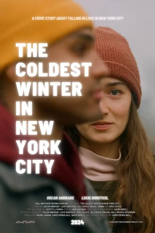 Постер до фільму "The Coldest Winter in New York City"