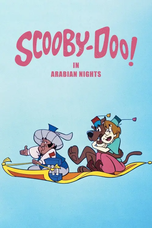 Постер до фільму "Scooby-Doo! in Arabian Nights"