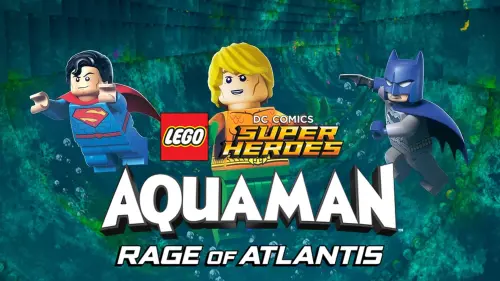 Відео до фільму LEGO DC Comics Super Heroes: Aquaman - Rage of Atlantis | LEGO DC Comics Super Heroes: Aquaman - Rage of Atlantis - Trailer