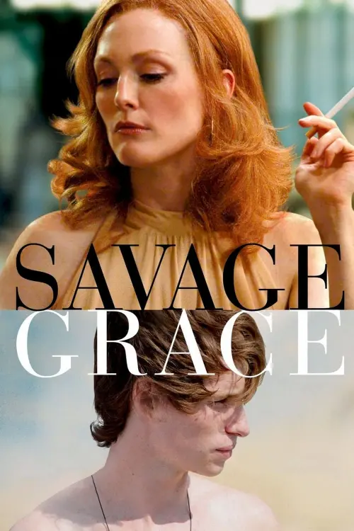 Постер до фільму "Savage Grace 2007"