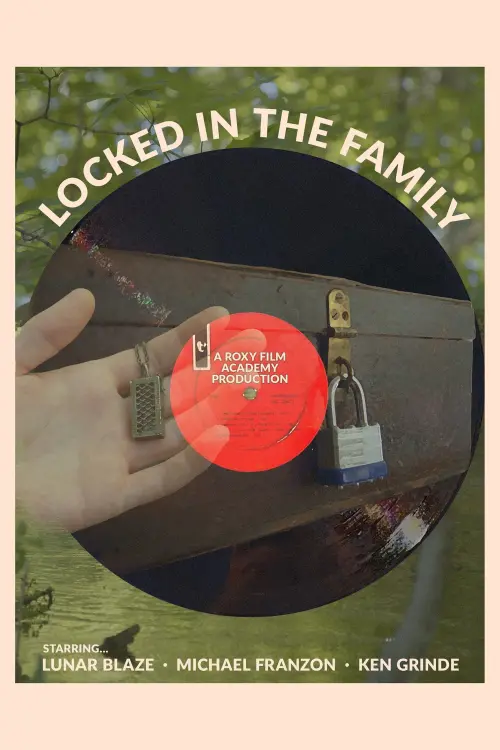 Постер до фільму "Locked in the Family"