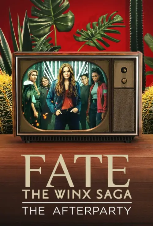 Постер до фільму "Fate: The Winx Saga - The Afterparty"
