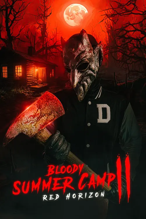 Постер до фільму "Bloody Summer Camp 2: Red Horizon"