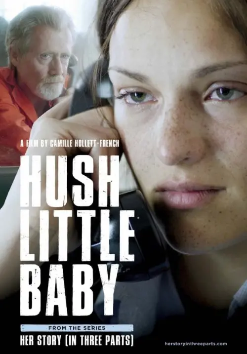 Постер до фільму "Hush Little Baby"