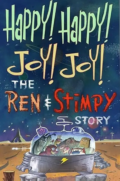 Постер до фільму "Happy Happy Joy Joy: The Ren & Stimpy Story"