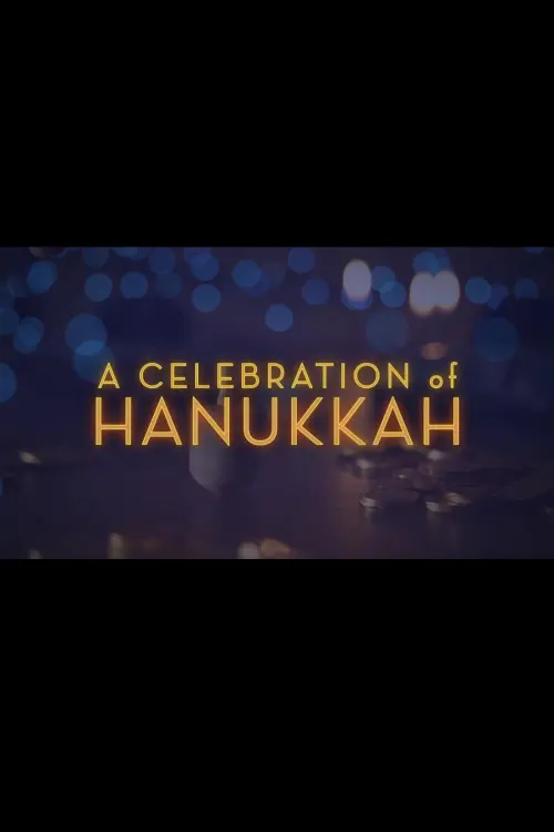 Постер до фільму "A Celebration of Hanukkah"