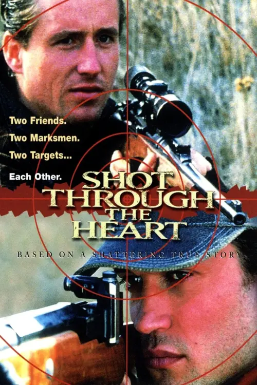 Постер до фільму "Shot Through the Heart"