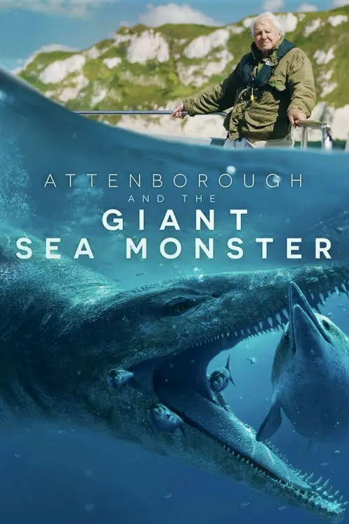 Постер до фільму "Attenborough and the Giant Sea Monster"