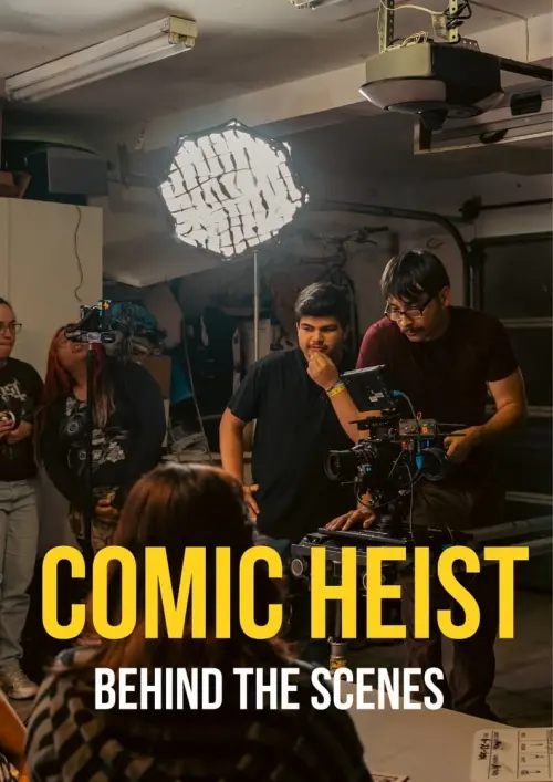 Постер до фільму "The Making of Comic Heist"