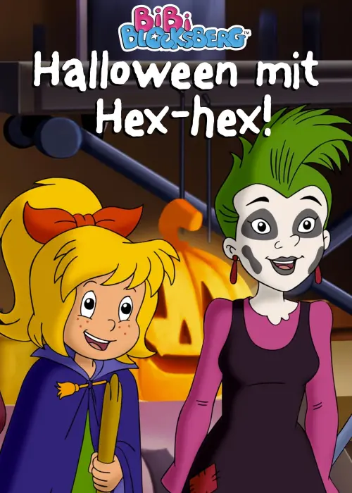 Постер до фільму "Bibi Blocksberg: Halloween mit Hex-hex!"