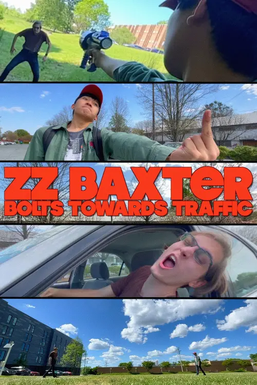 Постер до фільму "ZZ Baxter Bolts Towards Traffic"