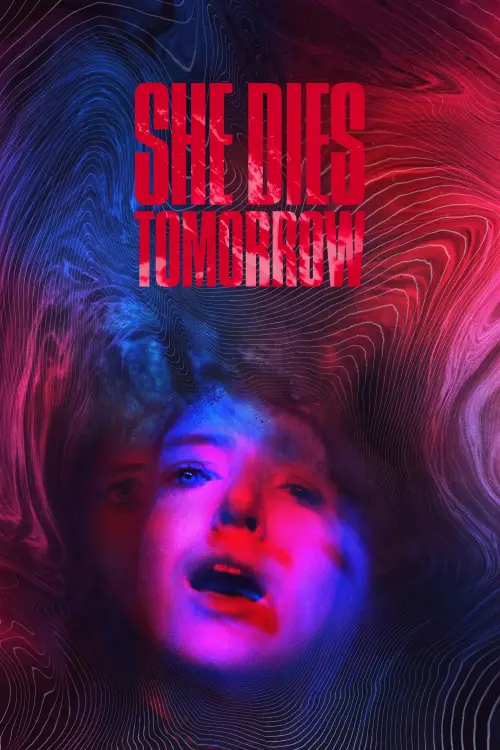 Постер до фільму "Вона помре завтра"