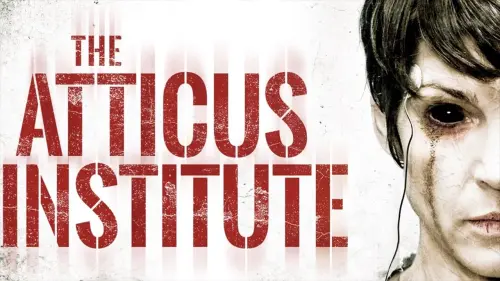 Видео к фильму The Atticus Institute | The Atticus Institute Official Trailer 1 (2015) - Horror Movie HD