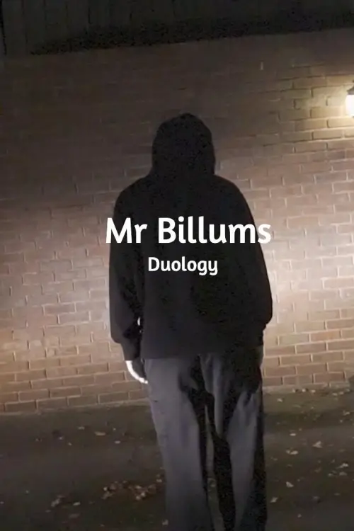 Постер до фільму "Mr Billums: Duology"