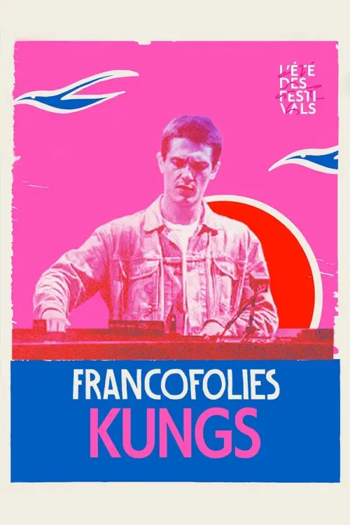 Постер до фільму "Kungs aux Francofolies 2023"