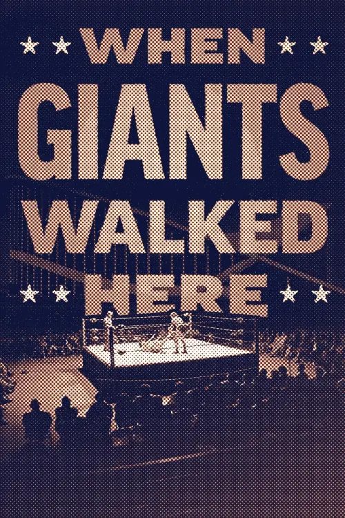 Постер до фільму "When Giants Walked Here"