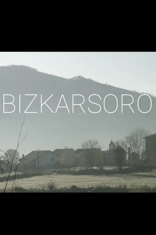 Постер до фільму "Bizkarsoro"