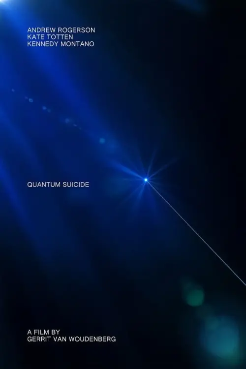 Постер до фільму "Quantum Suicide"