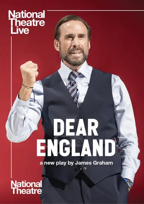 Постер до фільму "National Theatre Live: Dear England"