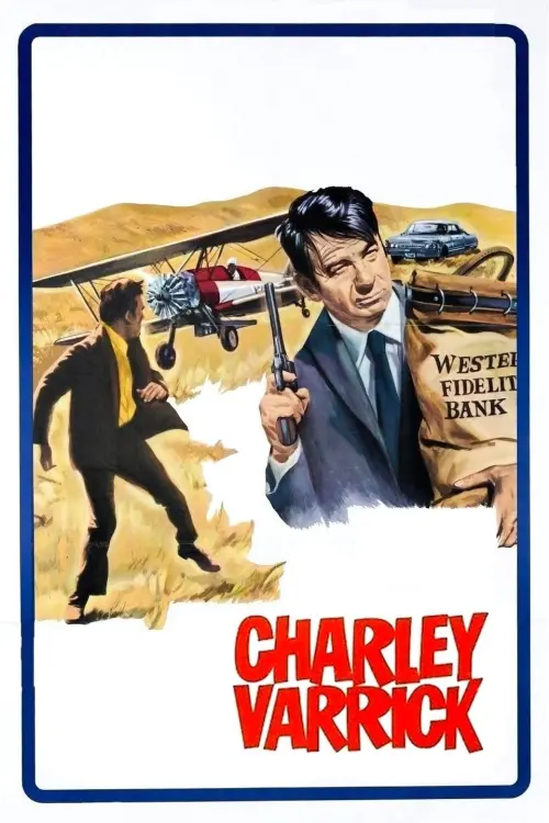 Постер до фільму "Charley Varrick"