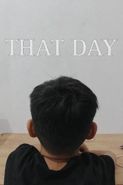 Постер до фільму "That Day"