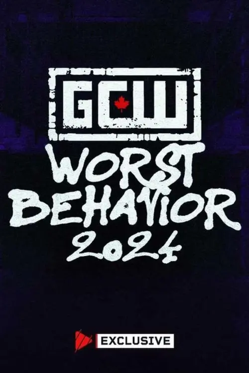 Постер до фільму "GCW Worst Behavior 2024"