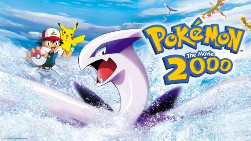 Відео до фільму Pokémon the Movie 2000 | UK: Watch Pokémon the Movie 2000 on Pokémon TV!