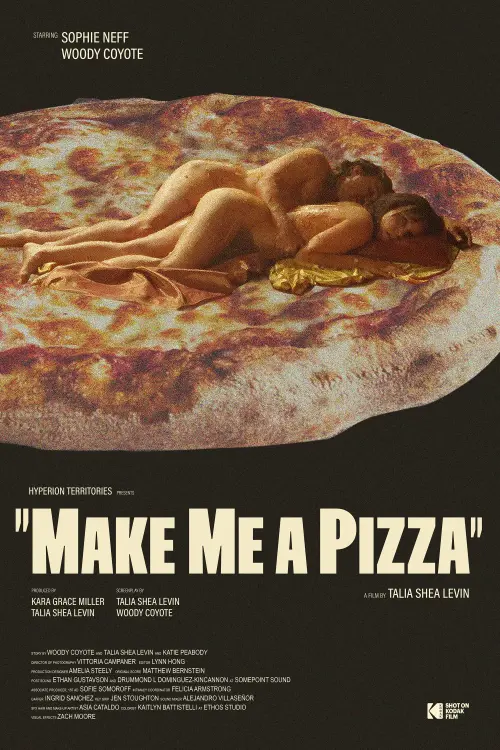 Постер до фільму "Make Me a Pizza"